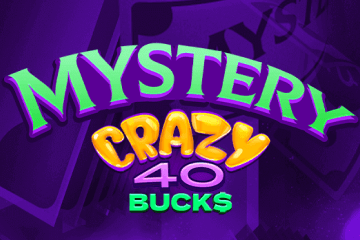 Mystery Crazy 40 Bucks
